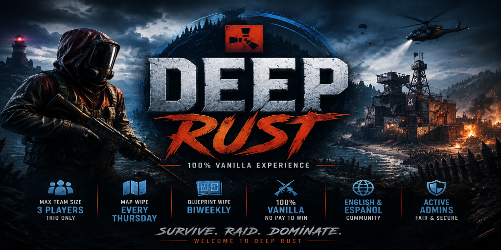 Баннер сервера Deep Rust | Vanilla Trio | Weekly Map | Biweekly BP
