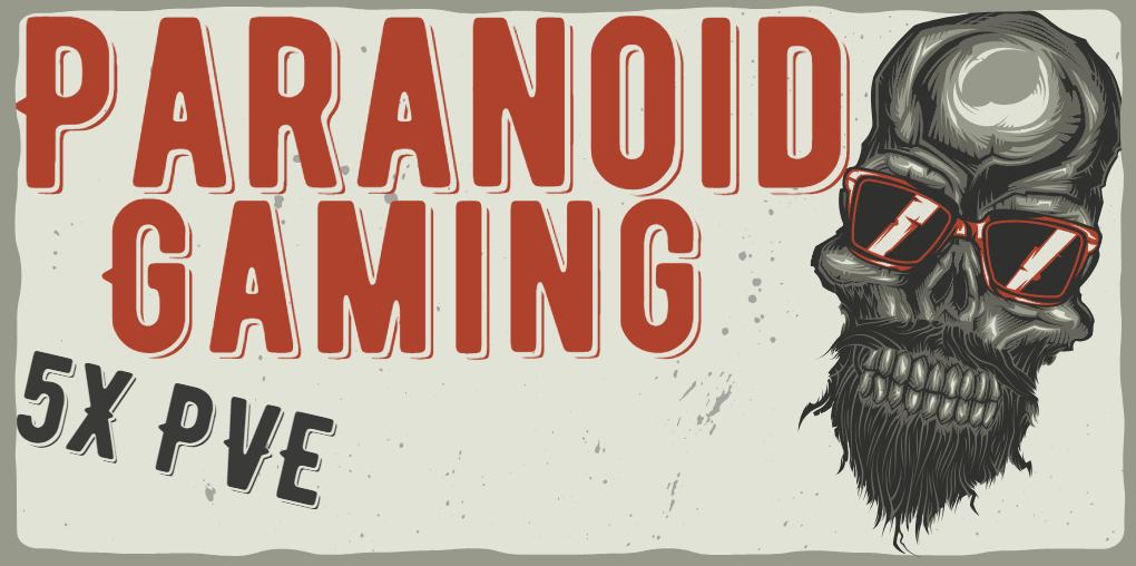 EU]! Paranoid-Gaming 5X [PVE]-[Zombies][GER/ENG]