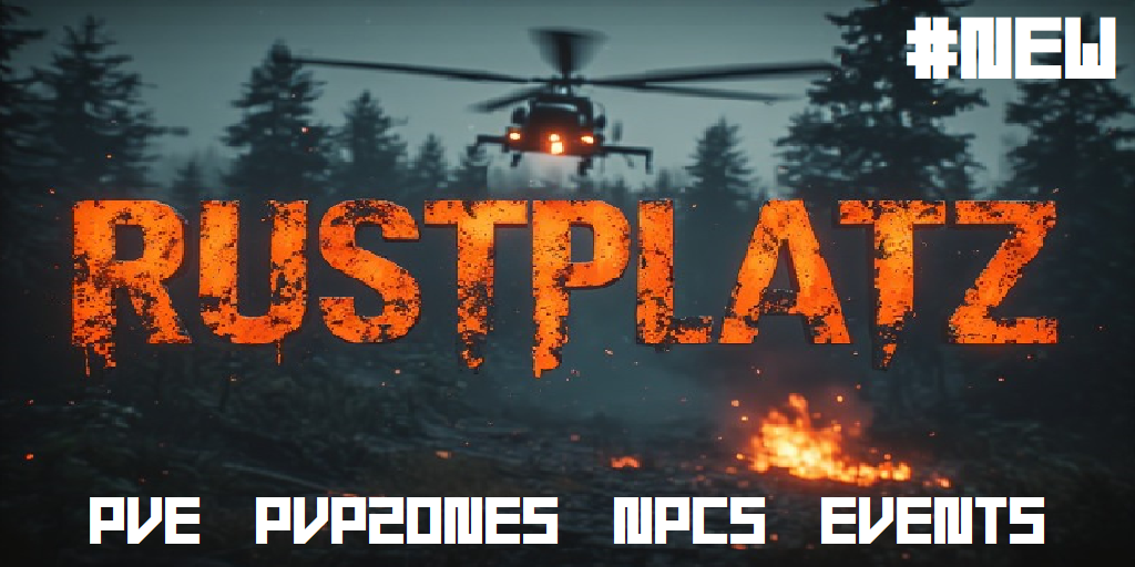 RUSTPLATZ  | Safe building | PVP zones | SkillTree | BetterNPCs